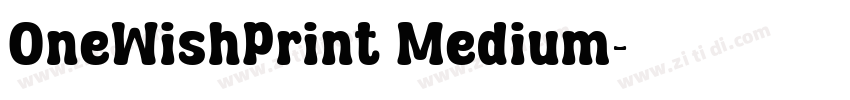 OneWishPrint Medium字体转换